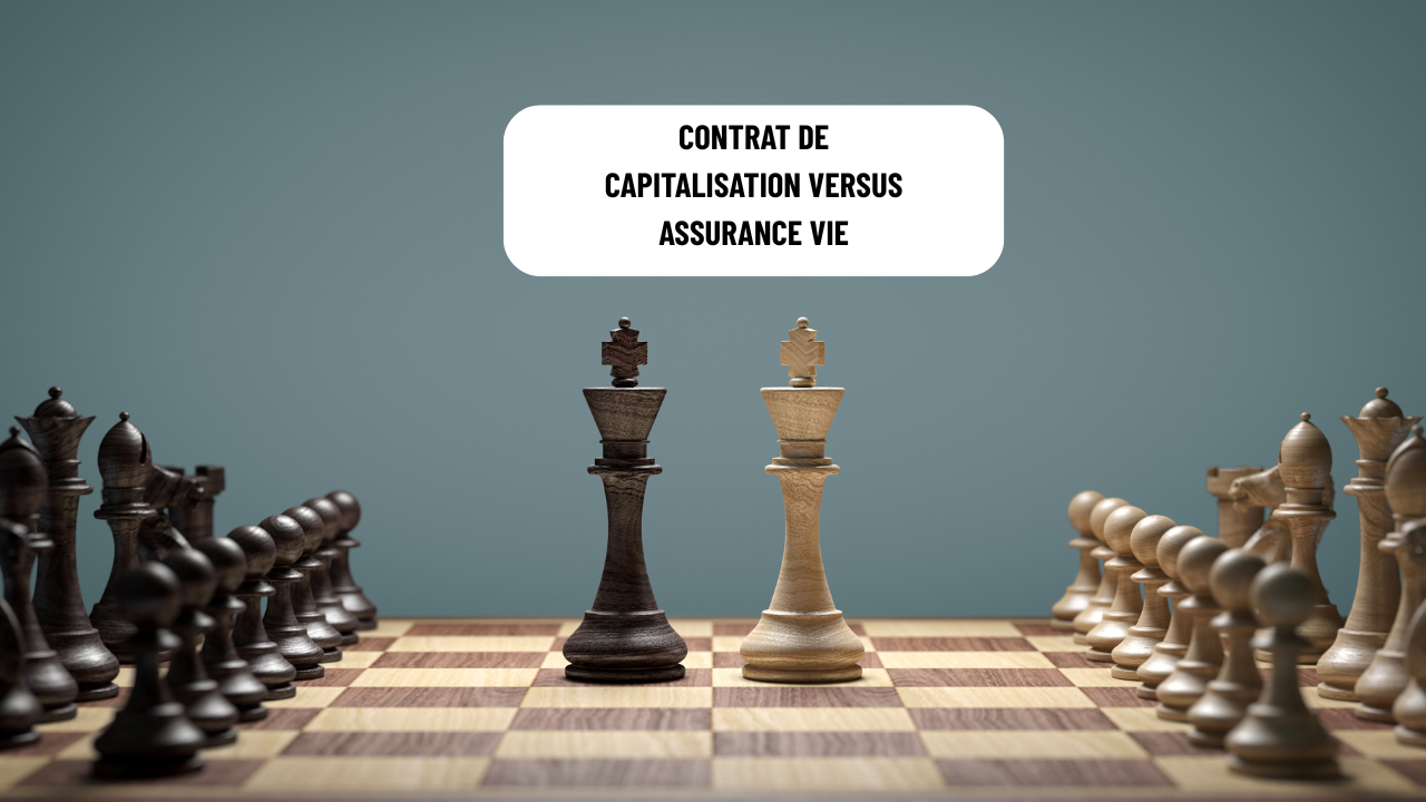 Contrat de capitalisation versus assurance vie